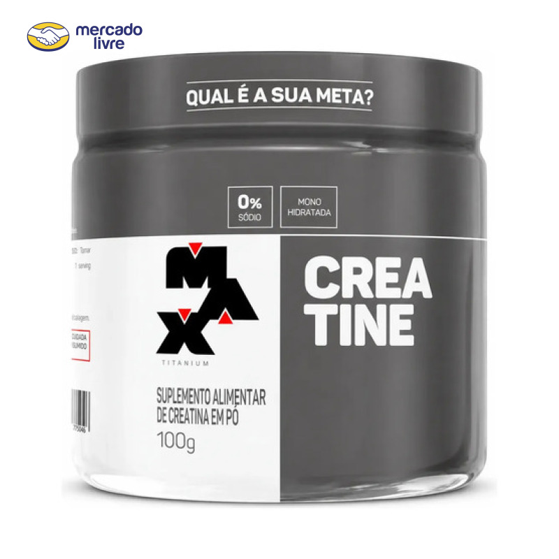 Creatina 100g Creatina Monohidratada Max Titanium Sem Sabor Alta Pureza